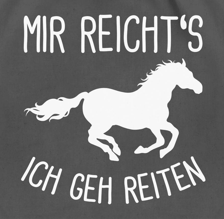 Shirtracer Mir reichts ich geh Reiten mit Pferd: T-Shirt Gym Bag Shirtracer Top Angebot
