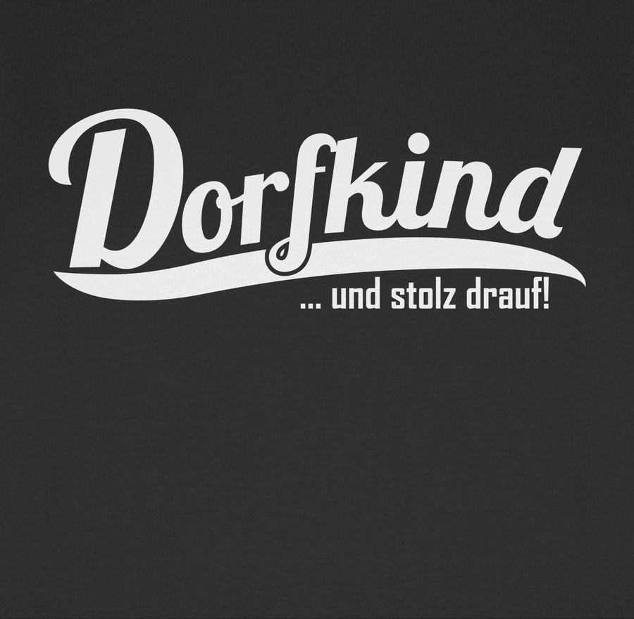 Shirtracer Dorfkind und stolz drauf Weiss Shirts & Mehr Shirtracer VIP-Rabatte