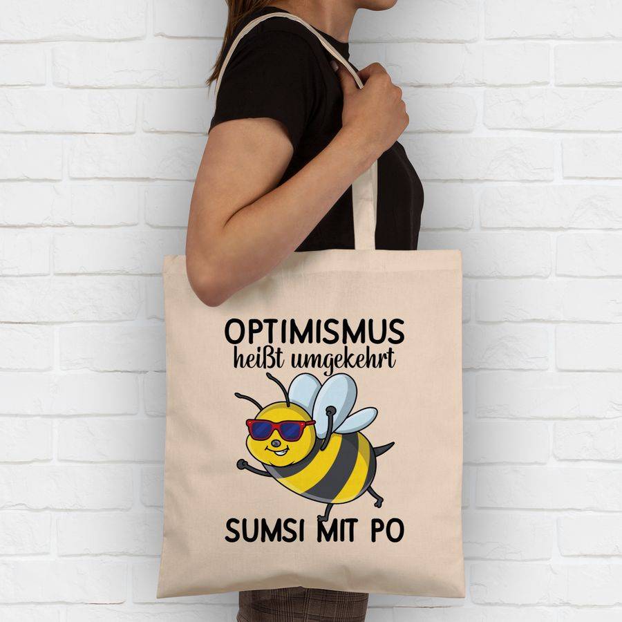Shirtracer Optimismus heißt umgekehrt Sumsi mit Po - schwarz Shirts & Mehr Shirtracer Online