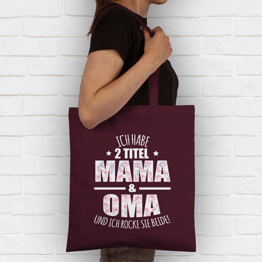 Shirtracer Ich habe 2 Titel Mama & Oma und ich rocke sie beide! - Blumen Shirts & Mehr Shirtracer Fabrikpreis