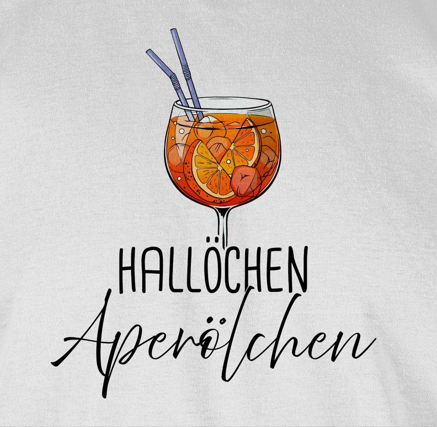 Shirtracer Hallöchen Aperölchen Aperol Spritz Mädelsabend Shirts & Mehr Shirtracer Nur noch ein Tag übrig