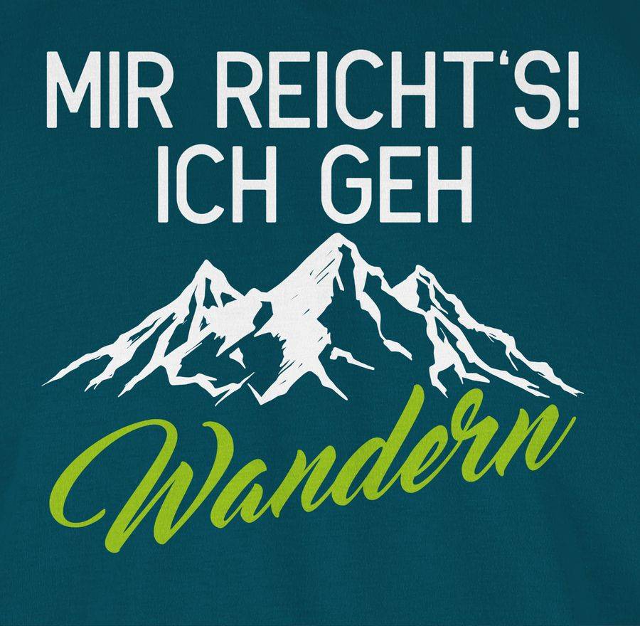 Shirtracer Mir reichts ich geh wandern weiß/grün: T-Shirt Rucksack Shirtracer Rabatte dieses Monats