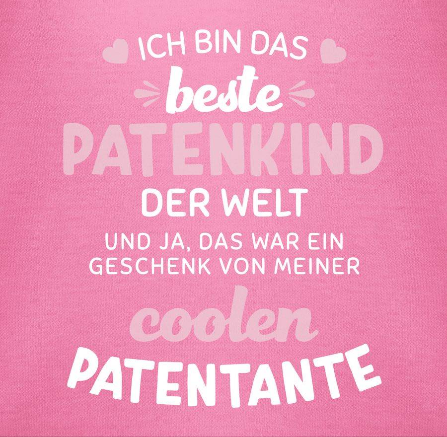 Shirtracer Ich bin das beste Patenkind der Welt weiß/rosa Shirts & Mehr Shirtracer 2025