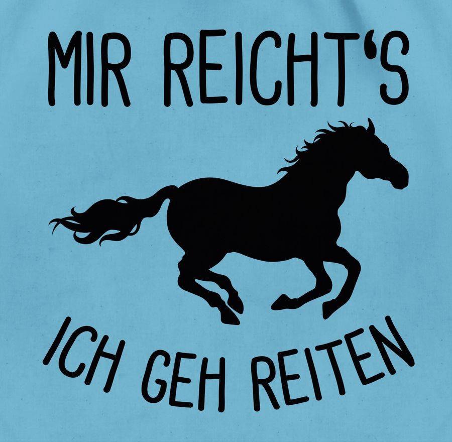 Shirtracer Mir reichts ich geh Reiten mit Pferd Shirts & Mehr Shirtracer Rabatt