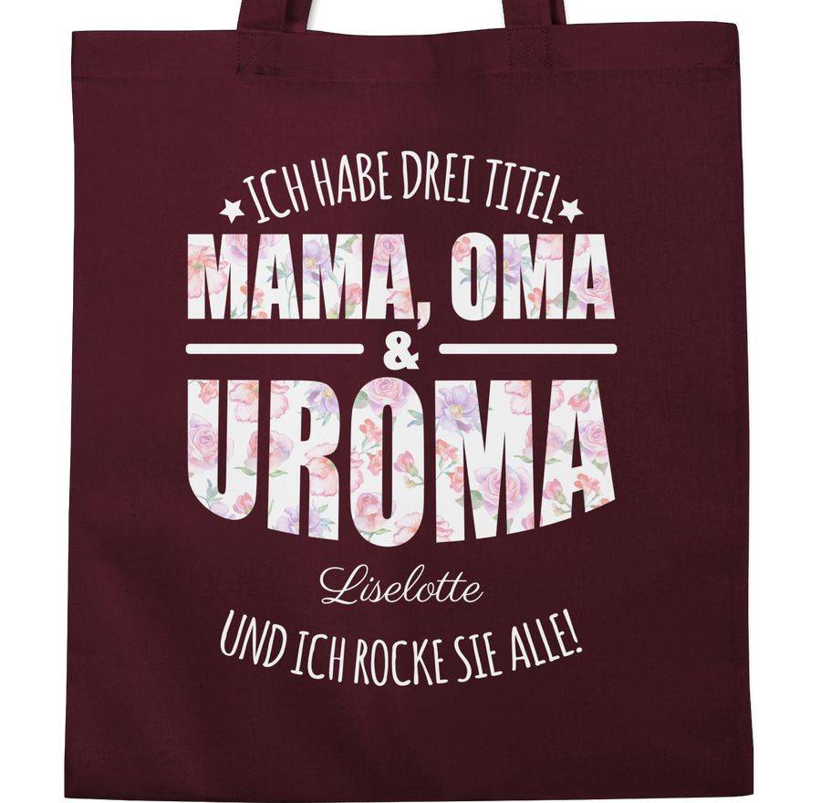 Shirtracer Ich habe drei Titel Mama, Oma und Uroma - Uromas Geschenke Muttertag Urgroßmutte Shirtracer Kostenloser Versand