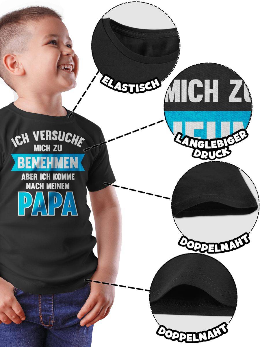 Shirtracer Ich versuche mich zu benehmen aber ich komme nach meinem Papa: Tshirt Rucksack Shirtracer Große Rabatte