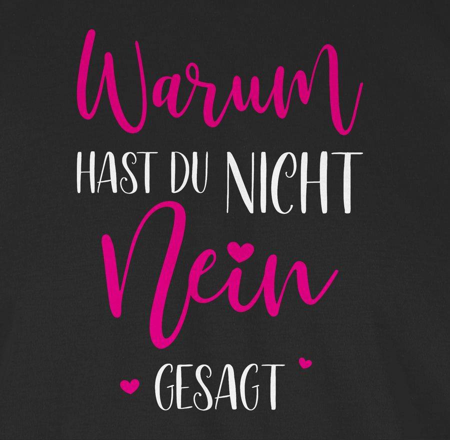 Shirtracer Warum hast du nicht NEIN gesagt: Tshirt Turnbeutel Shirtracer Online Outlet