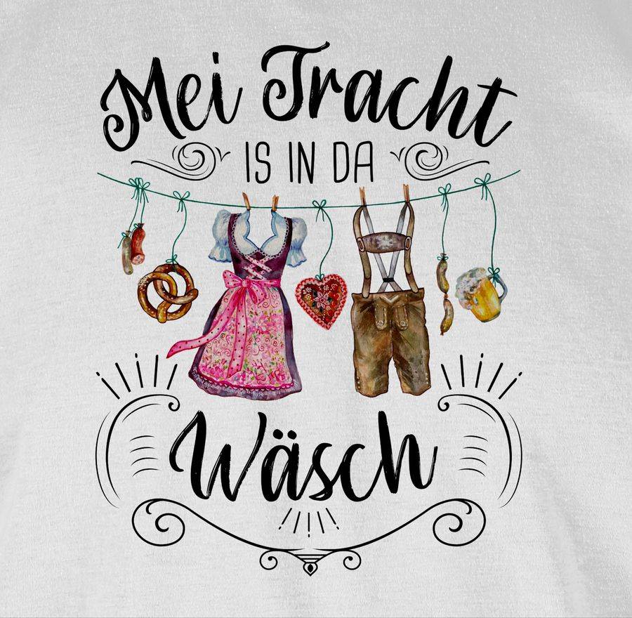 Shirtracer Mei Tracht is in da Wäsch - Wäscheleine Shirts & Mehr Shirtracer Blitzangebot