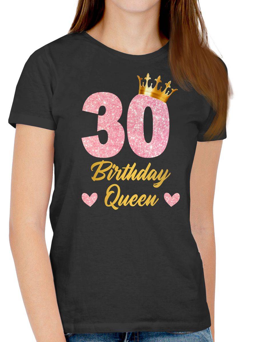 Shirtracer 30 Birthday Queen Geburtstags Königin Geburtstagsgeschenk 30 Shirts & Mehr Shirtracer VIP-Rabatte