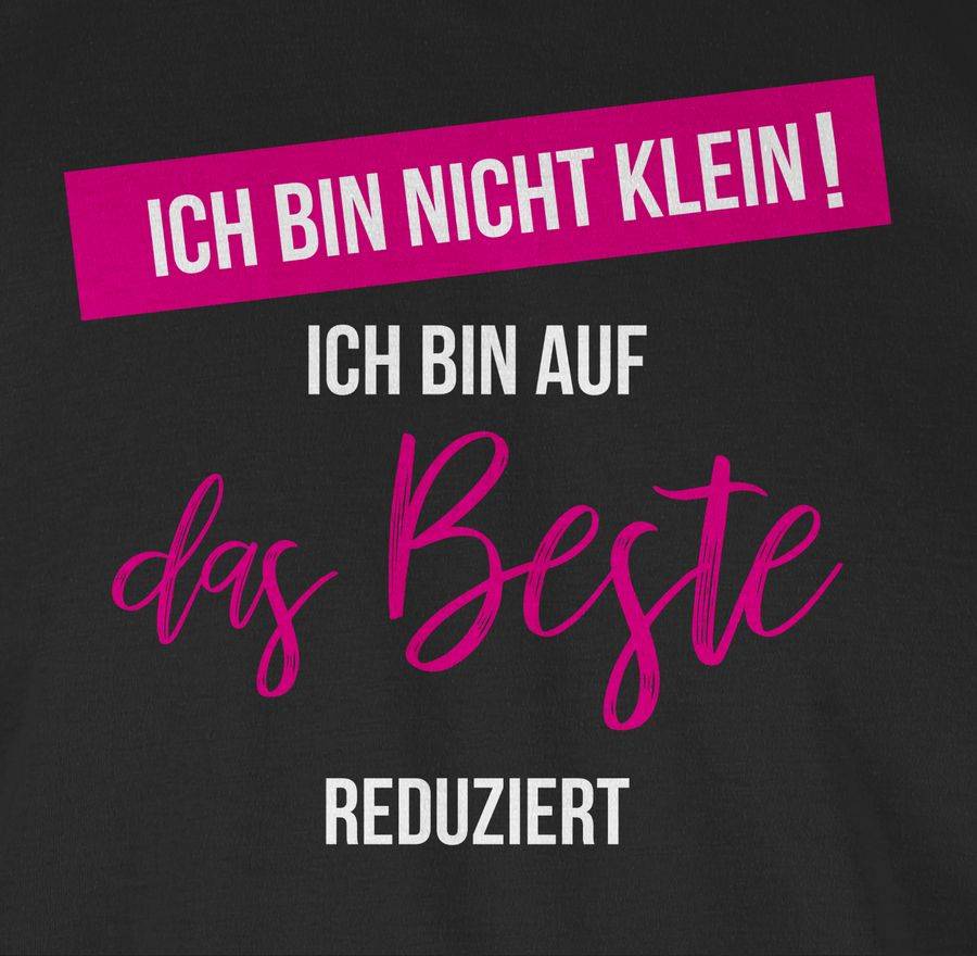 Shirtracer ich bin nicht klein ich bin auf das beste reduziert Shirts & Mehr Shirtracer Begrenzte Freigabe