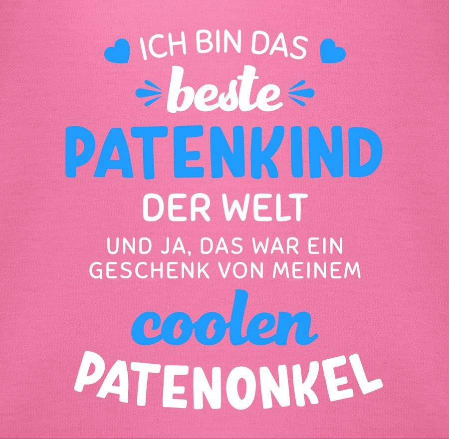 Shirtracer Ich bin das beste Patenkind der Welt weiß/blau Shirts & Mehr Shirtracer Heißer Verkauf