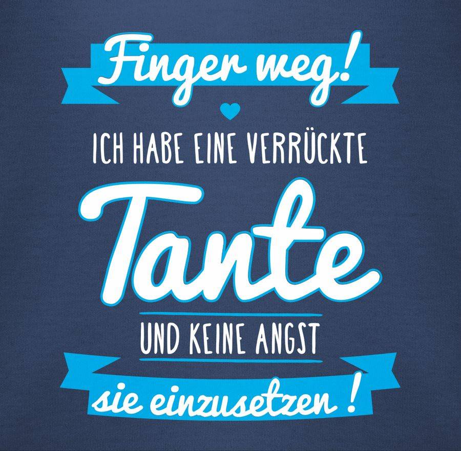 Shirtracer Ich habe eine verrückte Tante Blau Shirts & Mehr Shirtracer Bis zu 60% Rabatt