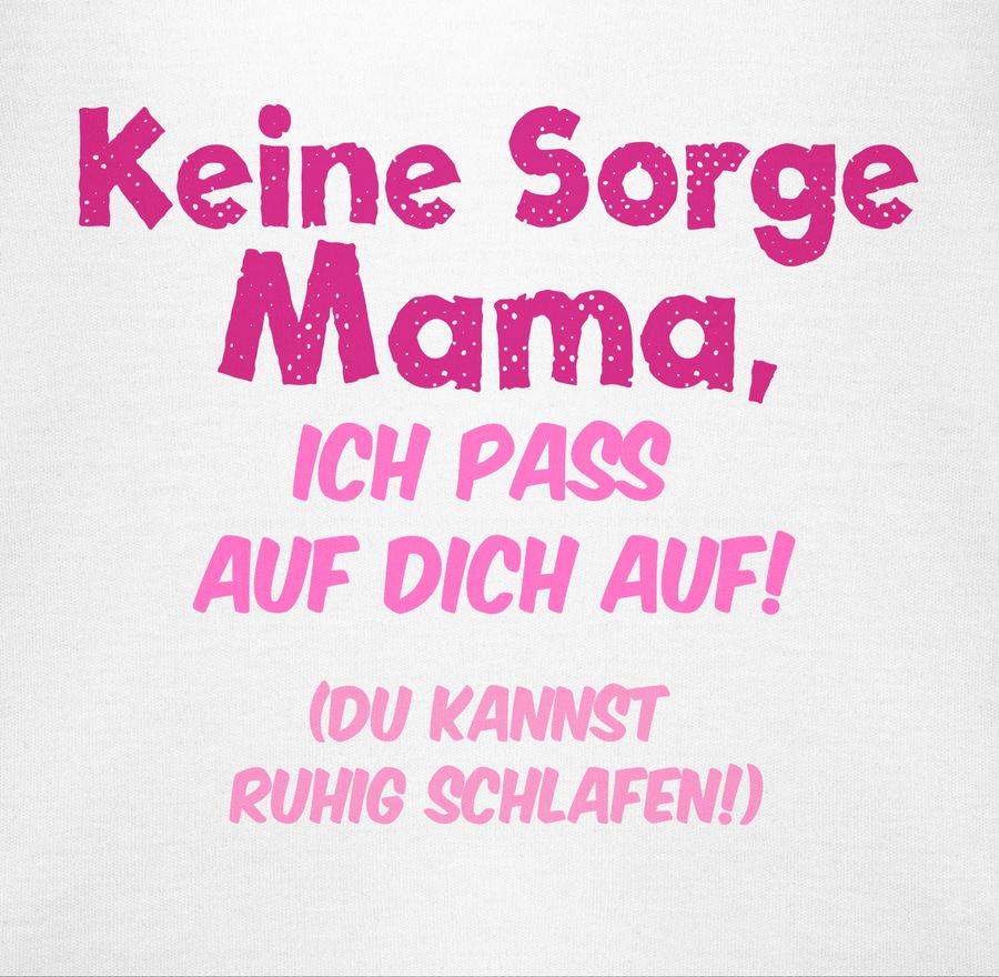 Shirtracer Keine Sorge Mama, ich pass auf dich auf! Du kannst ruhig schlafen!: T-Shirt Turn Shirtracer Begrenzt auf 3 Tage