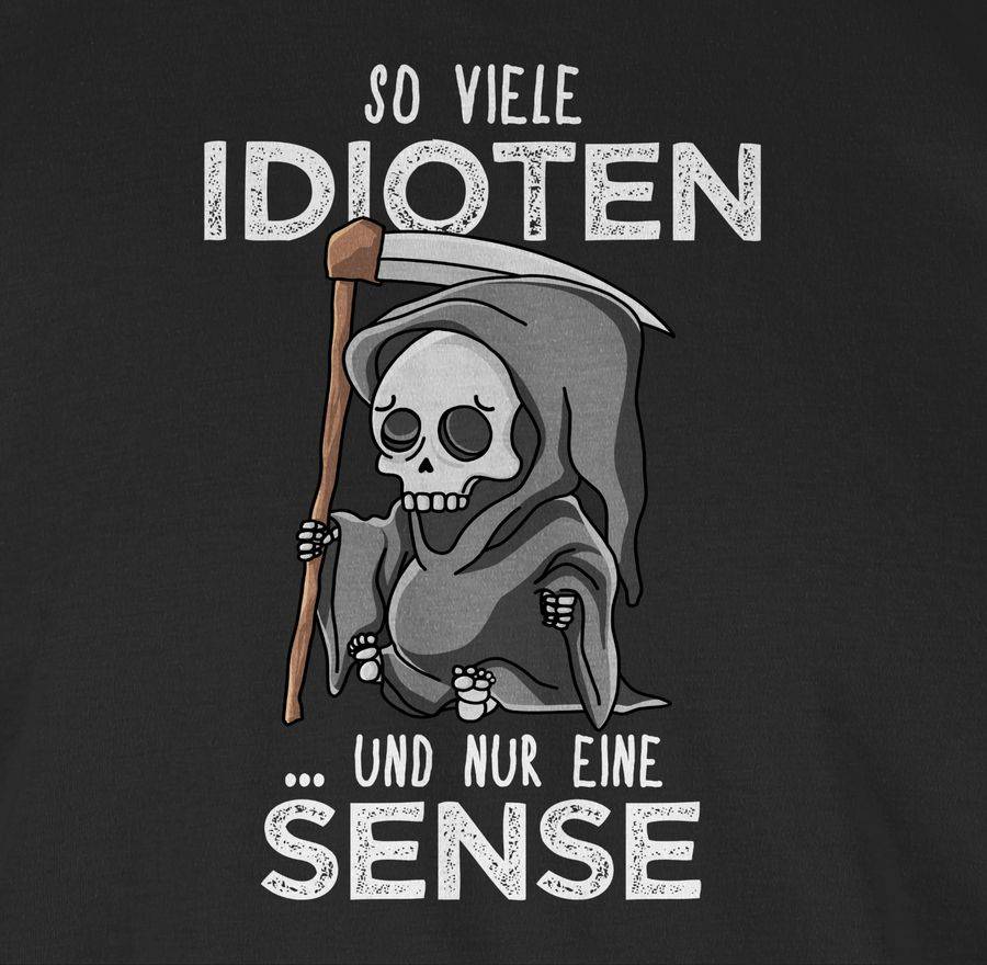 Shirtracer So viele Idioten und nur eine Sense - Weiß: Tshirt Rucksack Shirtracer Günstig kaufen