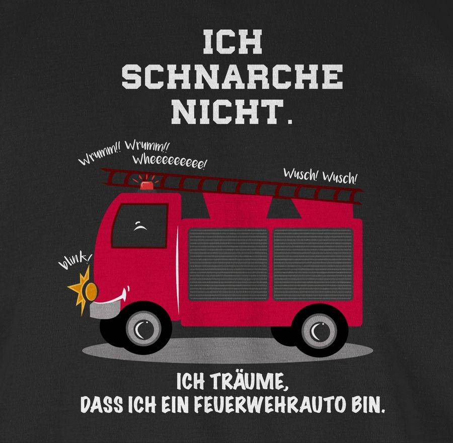 Shirtracer Ich schnarche nicht. Ich träume dass ich ein Feuerwehrauto bin Shirts & Mehr Shirtracer Zeitbegrenzte Promotion