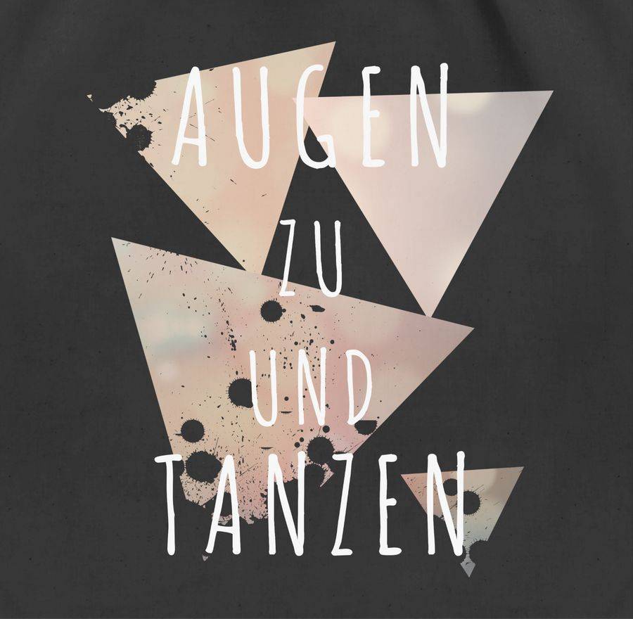 Shirtracer Augen zu und tanzen Shirts & Mehr Shirtracer Super Rabatt