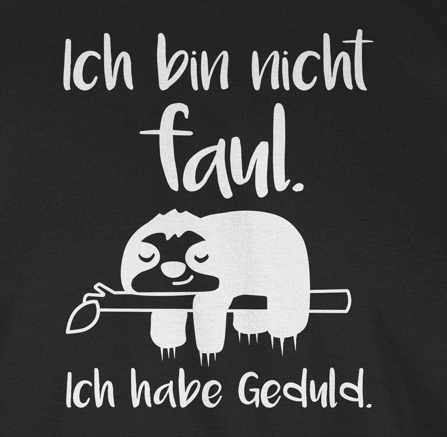 Shirtracer Ich bin nicht faul weiß Shirts & Mehr Shirtracer Fabrikladen