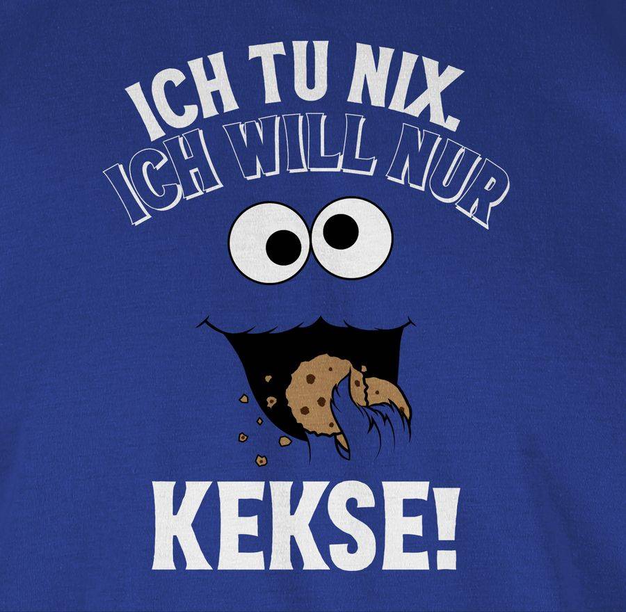 Shirtracer Ich tu nix. Ich will nur Kekse! - weiß/schwarz Shirts & Mehr Shirtracer Begrenzt auf 3 Tage